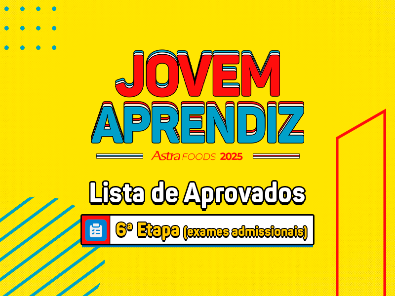 Jovem Aprendiz 2025 – Confira a lista de aprovados para a 7ª Etapa!