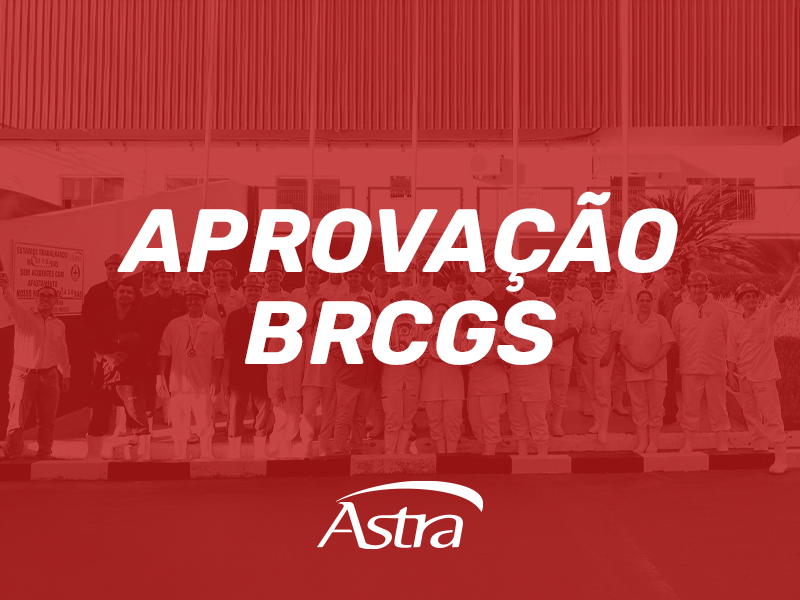 Frigorífico Astra conquista Certificação Internacional BRCGS FOOD SAFETY